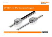 ATOM DX™ and RTLF linear encoder system